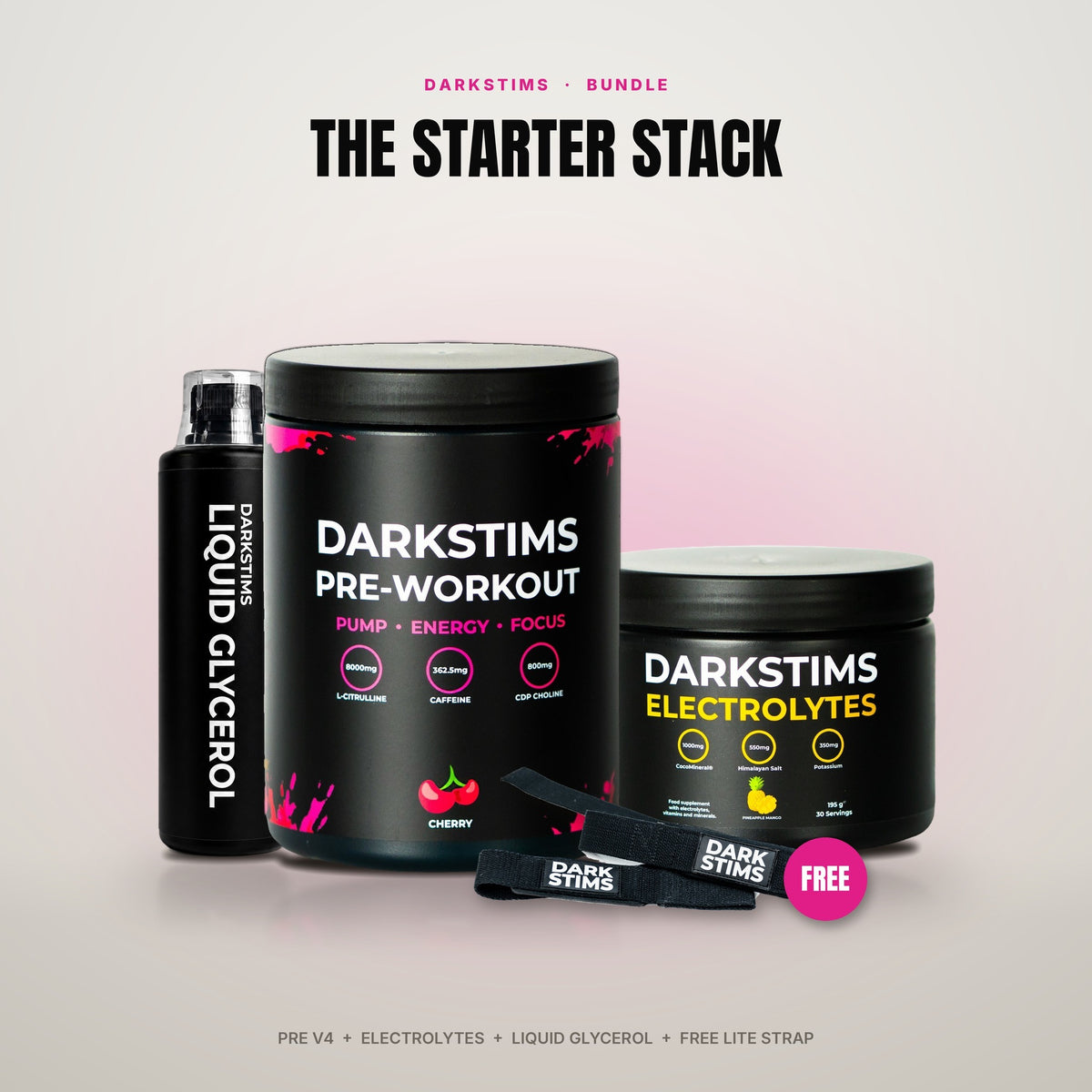 The Starter Stack: PRE V4, Electrolytes, Liquid Glycerol and a free Lite Lifting Strap